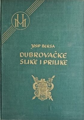 Bersa: Dubrovačke slike i prilike