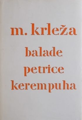 Krleža-Balade Petrice Kerempuha