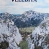 Pelivan-Po putovima i stazama Velebita
