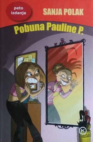 Polak: Pobuna Pauline P.
