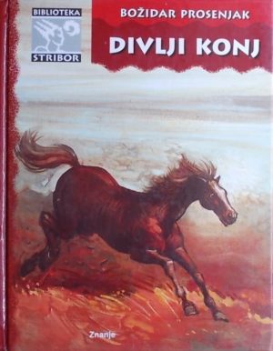 Prosenjak-Divlji konj