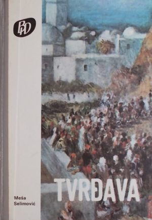 Selimović-Tvrđava