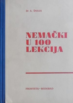 Šmaus-Nemački u 100 lekcija