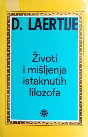 Laertije: Životi i mišljenja istaknutih filozofa
