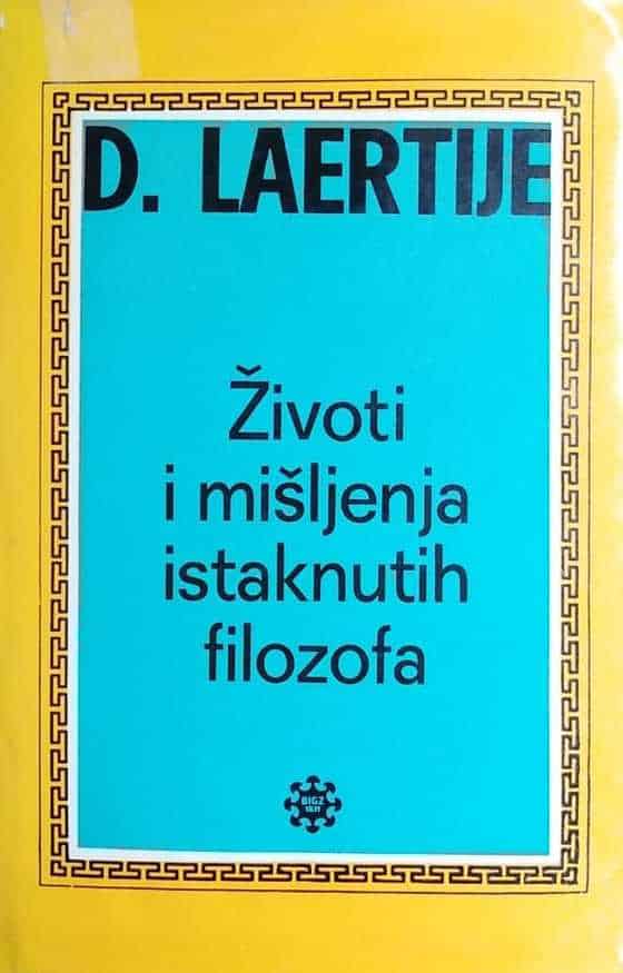 Laertije: Životi i mišljenja istaknutih filozofa