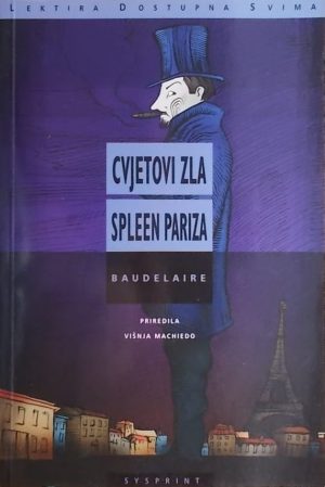 Baudelaire-Cvjetovi zla - Spleen Pariza