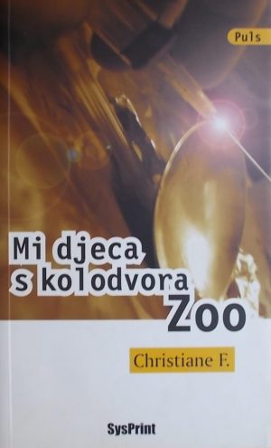 Christiane F.-Mi djeca s kolodvora Zoo