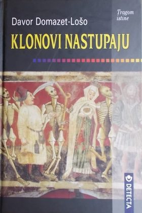 Domazet-Lošo-Klonovi nastupaju