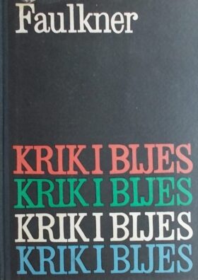 Faulkner: Krik i bijes