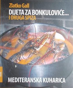 Gall: Dijeta za bonkuloviće... i druga spiza
