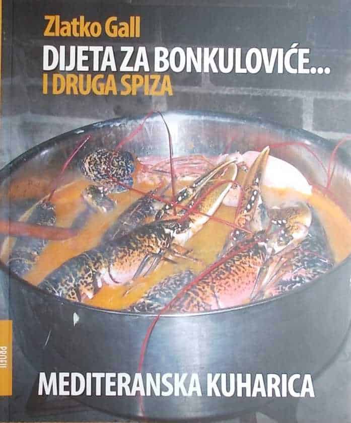 Gall: Dijeta za bonkuloviće... i druga spiza