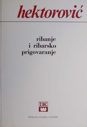 Hektorović-Ribanje i ribarsko prigovaranje