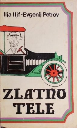 Iljf, Petrov: Zlatno tele