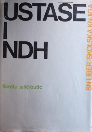 Jelić-Butić-Ustaše i Ndh