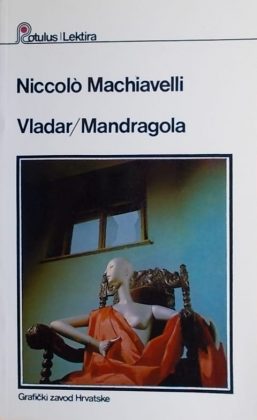 Machiavelli-Vladar-Mandragola