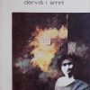 Selimović-Derviš i smrt