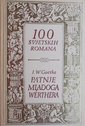 Goethe: Patnje mladoga Werthera