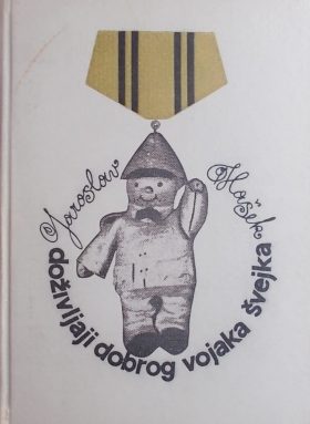 Hašek-Doživljaji dobrog vojaka Švejka