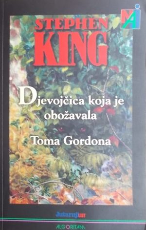King: Djevojčica koja je obožavala Toma Gordona