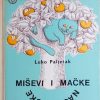 Paljetak: Miševi i mačke naglavačke