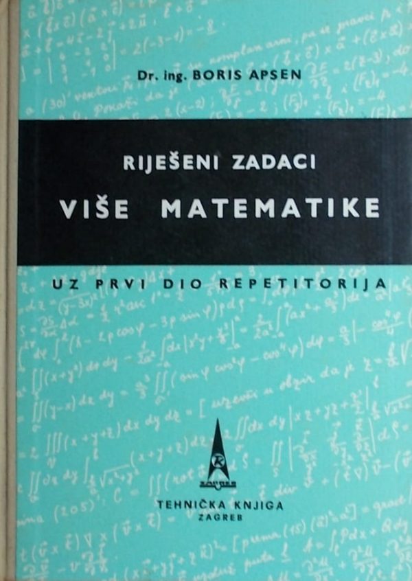 Apsen: Riješeni zadaci više matematike 1