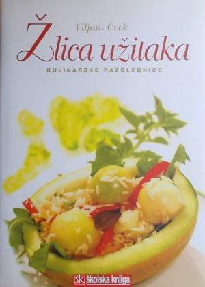 Cvek: Žlica užitaka: kulinarske razglednice