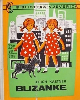 Kästner: Blizanke