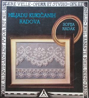 Radak: 1000 kukičanih radova