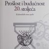 Žmegač-Prošlost i budućnost 20. stoljeća