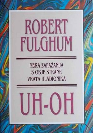 Fulghum-Uh-oh