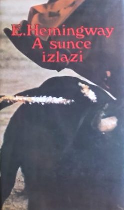 Hemingway-A sunce izlazi
