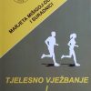 Mišigoj Duraković-Tjelesno vježbanje i zdravlje