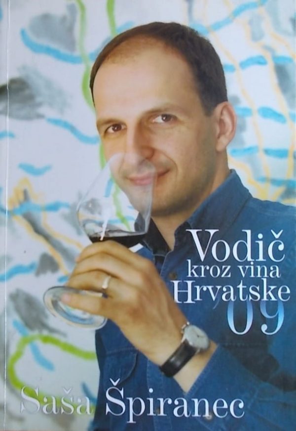 Špiranec: Vodič kroz vina Hrvatske