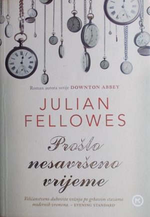 Fellowes: Prošlo nesavršeno vrijeme