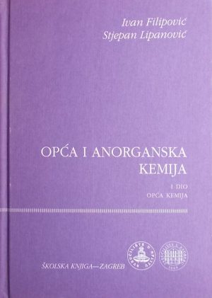Filipović, Lipanović: Opća i anorganska kemija