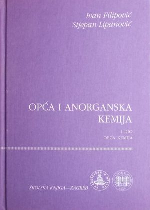 Filipović, Lipanović: Opća i anorganska kemija