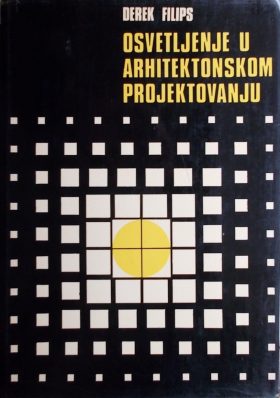 Filips: Osvetljenje u arhitektonskom projektovanju