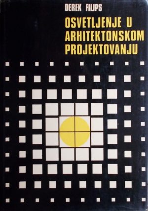 Filips: Osvetljenje u arhitektonskom projektovanju