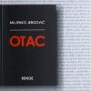 Jergović: Otac