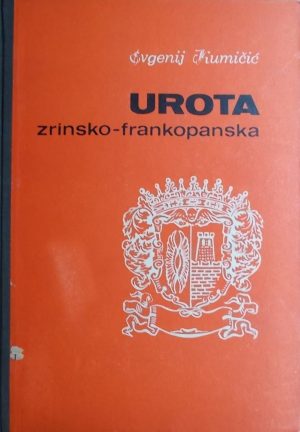 Kumičić: Urota Zrinsko-frankopanska