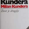 Kundera-Život je drugdje