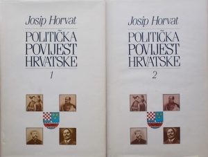 Horvat: Politička povijest Hrvatske 1-2