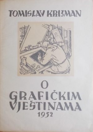 Krizman: O grafičkim vještinama