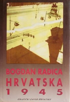 Radica: Hrvatska 1945