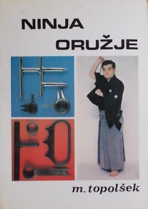 Topolšek: Ninja oružje