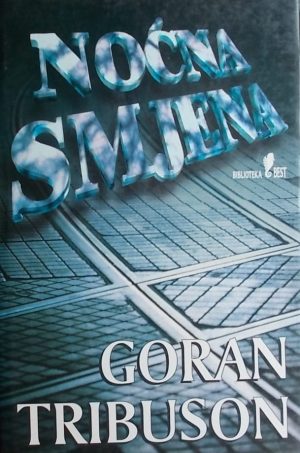 Tribuson-Noćna smjena