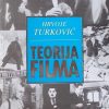 Turković: Teorija filma