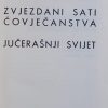 Zweig-Zvjezdani sati čovječanjsva, Jučerašnji svijet