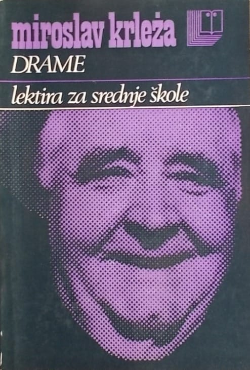 Krleža: Drame (izbor za srednje škole)