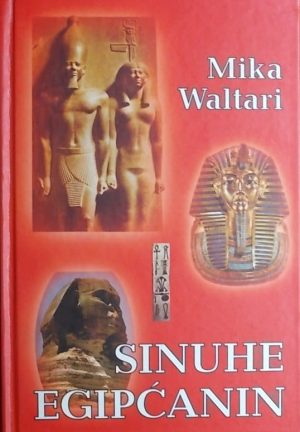 Waltari: Sinuhe Egipćanin